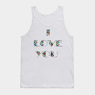 I Love You Tank Top